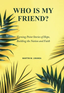 Who Is My Friend?